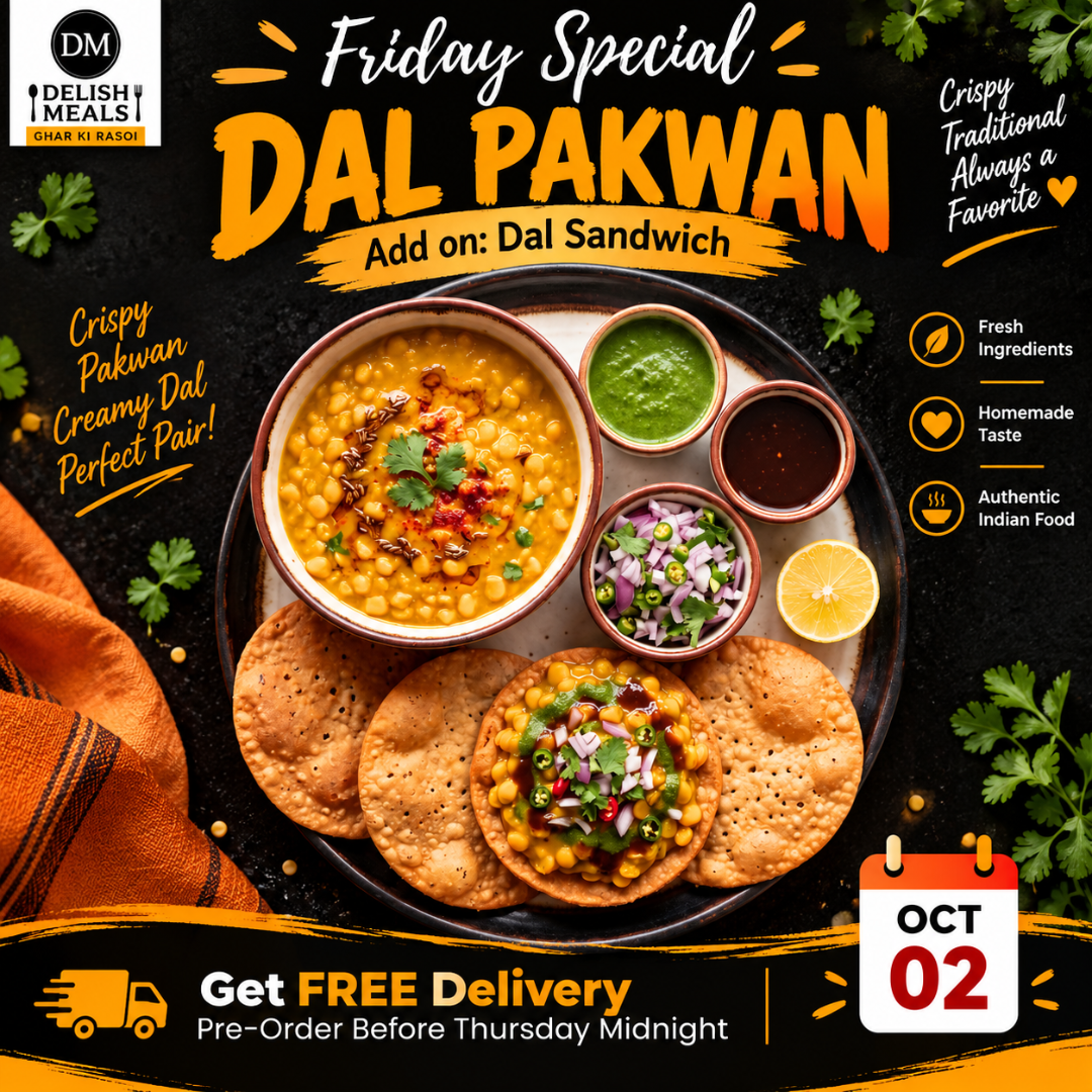 Friday Special - Dal Pakwan (Oct 02)