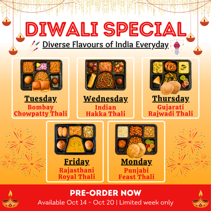 Diwali Week Special Thali (Oct 14 - Oct 20)