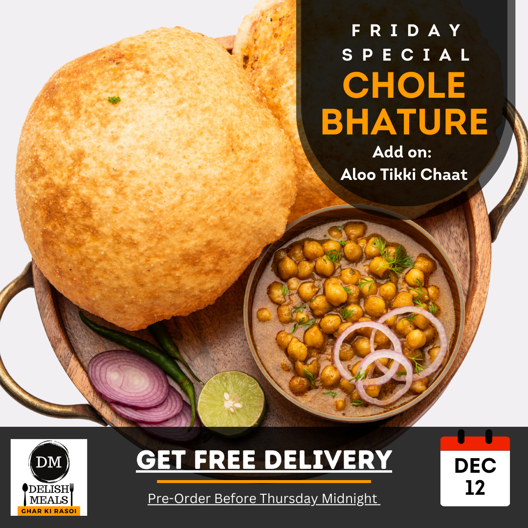 Friday Special - Amritsari Chole Bhature (Dec 12)