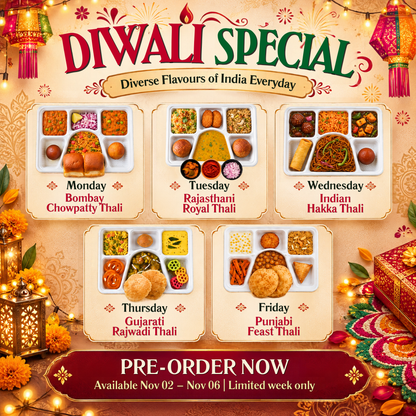 Diwali Special Thali (Nov 02 - Nov 06)